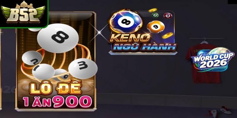 Lô đề 1 ăn 99 b52club là cá xổ số mang đến sự tiện lợi và mức thưởng hấp dẫn