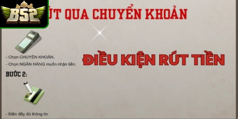 Lựa chọn hình thức rút tiền B52club phù hợp 